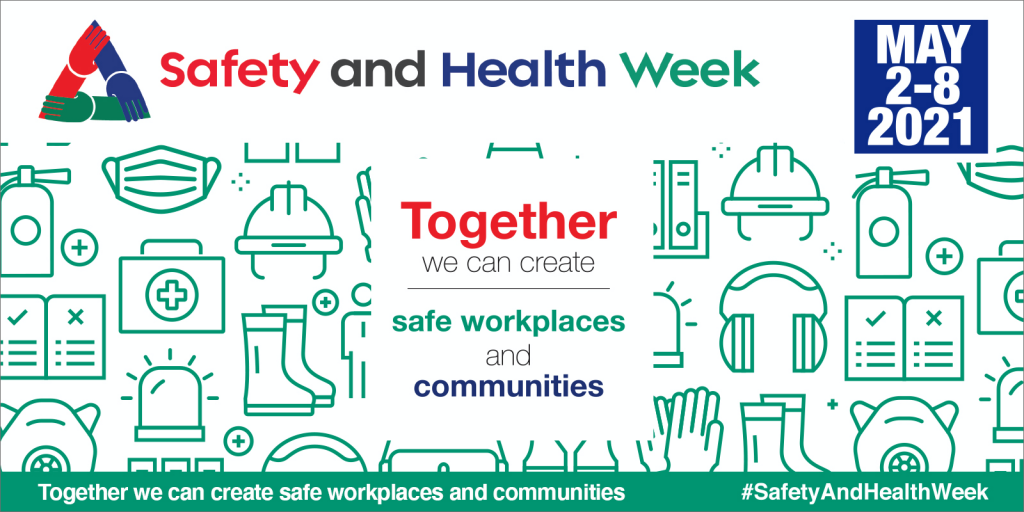 Safety and Health Week taking place through first week of May OHS